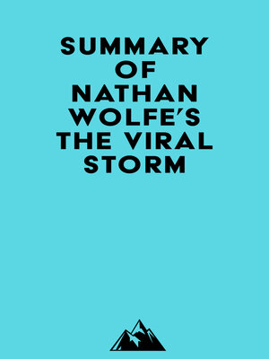 cover image of Summary of Nathan Wolfe's the Viral Storm